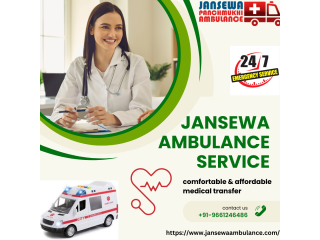 Jansewa Ambulance in Buxar  Fulfils the Needs of Quick Medical Transfer