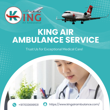 air-ambulance-service-in-dibrugarh-by-king-risk-free-and-comforting-transfer-big-0