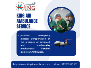 Air Ambulance Service in Delhi by King- Get a Full Medical Support