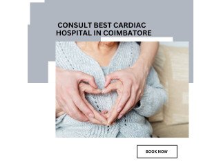 Consult Best Cardiac Hospital In Coimbatore For Healthy Heart