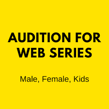 9819090807-audition-for-upcoming-web-series-on-ott-platform-big-0