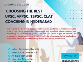 Cracking the Code: Choosing the Best UPSC, APPSC, TSPSC, CLAT Coaching in Hyderabad