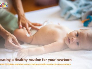 Creating a Healthy routine for your newborn