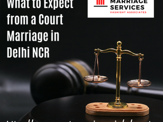 What to Expect from a Court Marriage in Delhi NCR