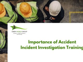 Importance of Accident Incident Investigation Training