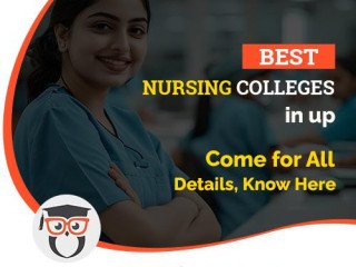 Top Nursing Colleges in Uttar Pradesh: Your Gateway to a Rewarding Career in Healthcare