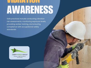 Vibration Awareness and Safety Controls in the Workplace