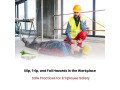 how-to-reduce-slip-trip-and-fall-hazards-in-the-workplace-safe-practices-for-employee-safety-small-0