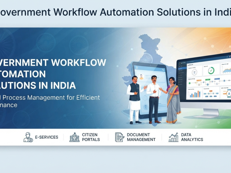 government-workflow-automation-solutions-in-india-for-digital-process-management