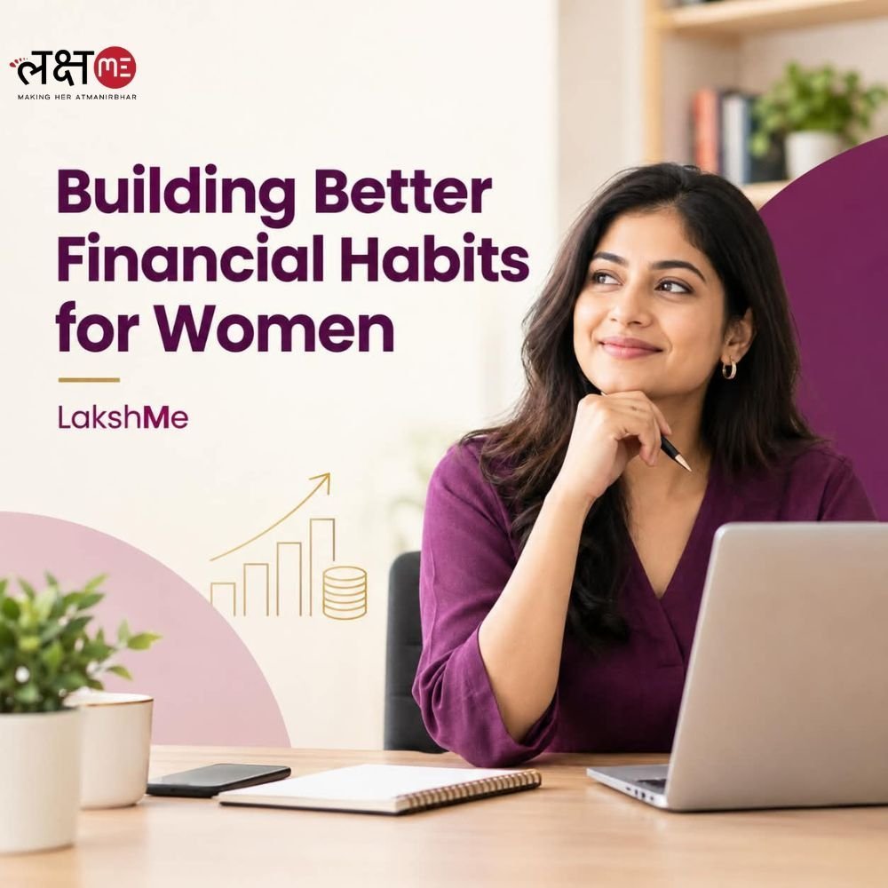 building-better-financial-habits-for-women-lakshme-big-0