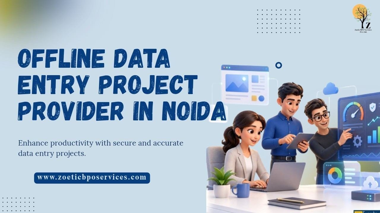offline-data-entry-projects-provider-in-noida-zoetic-bpo-services-big-0
